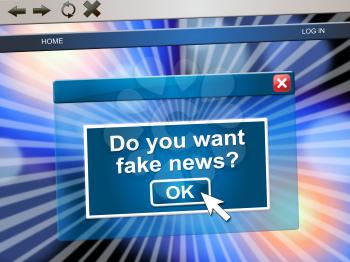 Fake News Wanted OK Untrue Message 3d Illustration