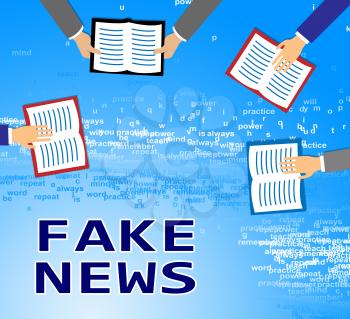 Fake News Newspapers Meaning Propaganda 3d Illustration