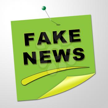 Fake News Note Meaning Falsehood 3d Illustration