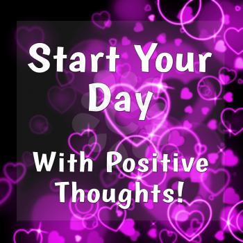 Thought For The Week - Start Your Day Positively - 3d Illustration