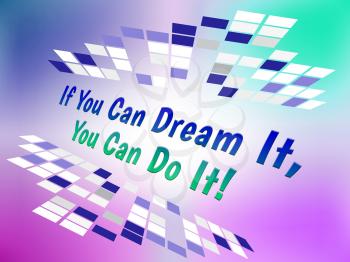 Thought For The Week - You Can Do It - 3d Illustration
