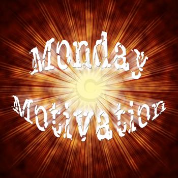 Monday Motivation Quotes - Inspirational Saying Explosion - 3d Illustration