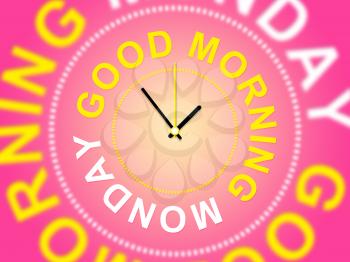 Good Morning Monday - Motivational Quotes Clock- 3d Illustration