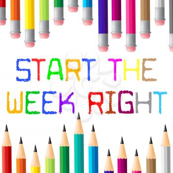 Thought For The Week - Start It Right Pencils - 3d Illustration