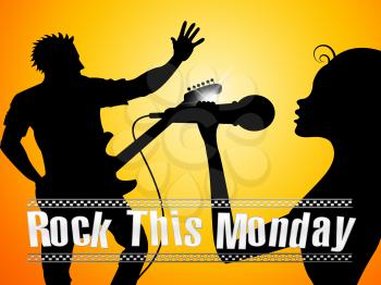 Monday Motivation Quotes - Rock The Day Singers - 3d Illustration