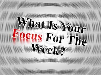 Thought For The Week - Your Focus Message - 3d Illustration