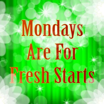 Monday Work Quotes - Fresh Start Bokeh - 3d Illustration
