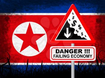 Danger North Korean Falling Economy 3d Illustration. Shows Pyongyang Economic Problem, No Money, Financial Crisis And Falling Prices