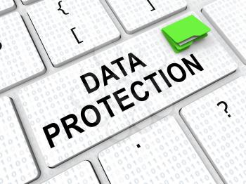 Data Protection Bill Internet Privacy 3d Rendering Shows Safeguard Against Personal Information Being Released