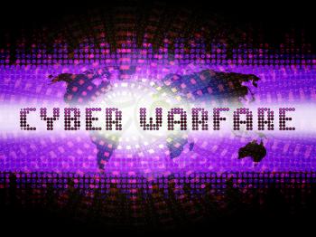 Cyberwarfare Digital Armed Attack Surveillance 2d Illustration Shows Offensive Cyber War Or Tactical Technology Threat Combat