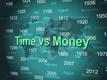 Time Versus Money Dates Contrasting Earnings With Expenses. Your Financial Future And Making Enough Cash To Retire - 3d Illustration