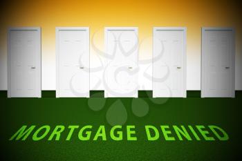 Mortgage Denied Doorway Demonstrates Property Purchase Loan Turned Down. House Or Apartment Line Of Credit Refused - 3d Illustration