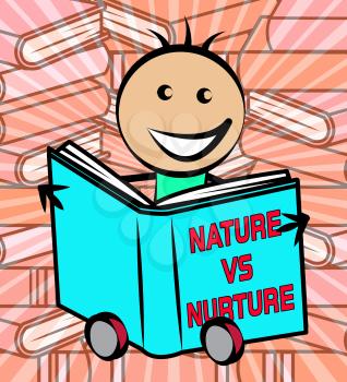 Nature Vs Nurture Report Means Theory Of Natural Intelligence Against Development Or Family Growth From Love- 3d Illustration
