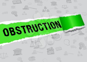 Obstruction Of Justice And Corruption Paper Meaning Impeding A Legal Case 3d Illustration. Hindering The Process Of Law