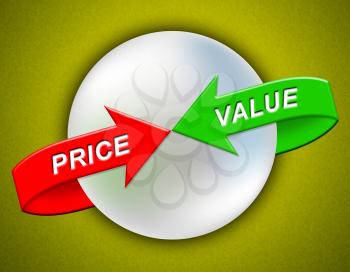 Price Versus Value Words Demonstrating Product Evaluation Of Cost And Worth. Budgeting Of Buying And Selling - 3d Illustration