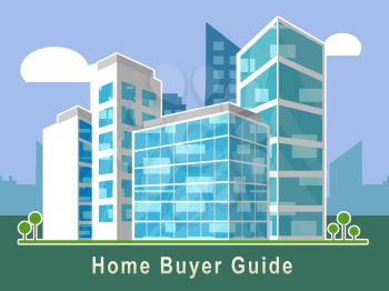 Home Buyer Guide Building Illustrates Advice On Purchasing Property. Guidebook To Investment And Value Decisions - 3d Illustration