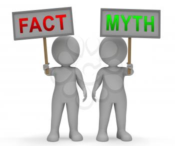 Fact Vs Myth Signs Describes Truthful Reality Versus Deceit. Fake News Against Truth And Honest Integrity - 3d Illustration