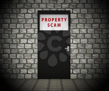 Property Scam Hoax Doorway Depicting Mortgage Or Real Estate Fraud. Residential Properties Realty Swindle - 3d Illustration