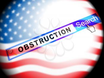 Obstruction Of Justice And Corruption Search Meaning Impeding A Legal Case 3d Illustration. Hindering The Process Of Law