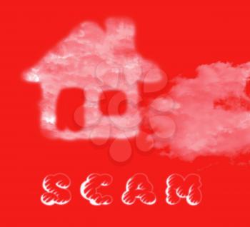 Property Scam Hoax Cloud Depicting Mortgage Or Real Estate Fraud. Residential Properties Realty Swindle - 3d Illustration