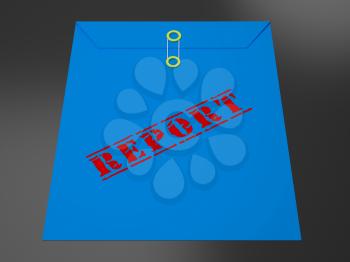 Impact Report Envelope Shows A Summary Or Writing Of Evidence And Results 3d Illustration. Business Data Or Political Information 
