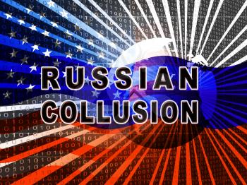 Russia Collusion Flag Depicting Conspiracy And Cooperation With The Russian Government 3d Illustration. Dirty Politics In The United States