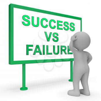 Success Vs Failure Concept Sign Depicts Achievement Versus Problems. Positive Or Negative Thinking And Learning From Mistakes - 3d Illustration