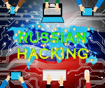 Russia Hacking American Elections Data 3d Illustration Shows Kremlin Spy Hackers On Internet Attack Usa Election Security Or Cybersecurity