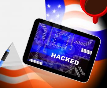 Hacking Screen Cyber Data Breach 3d Illustration Shows Security Warning From Web Spying On Tablet. Protection Against Hacker Attacks From Russians. 