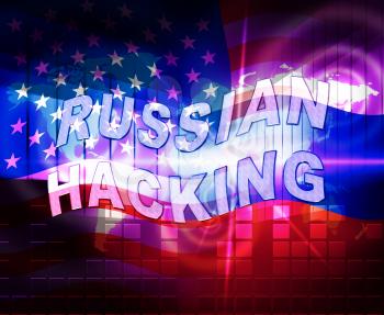Russia Hacking American Elections Data 2d Illustration Shows Kremlin Spy Hackers On Internet Attack Usa Election Security Or Cybersecurity
