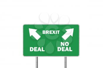 Brexit, Deal or No deal concept. Road sign With Arrows and Text 