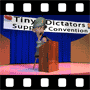 Tiny dictator convention