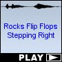 Rocks Flip Flops Stepping Right