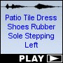 Patio Tile Dress Shoes Rubber Sole Stepping Left