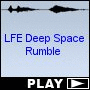 LFE Deep Space Rumble