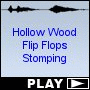 Hollow Wood Flip Flops Stomping