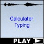Calculator Typing