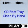 CD Rom Tray Close By Hand