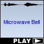 Microwave Bell