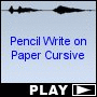 Pencil Write on Paper Cursive