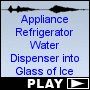 Appliance Refrigerator Water Dispenser into Glass of Ice