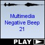 Multimedia Negative Beep