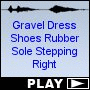 Gravel Dress Shoes Rubber Sole Stepping Right