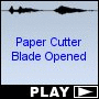 Paper Cutter Blade Opened