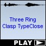 Three Ring Clasp TypeClose