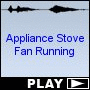 Appliance Stove Fan Running