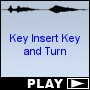Key Insert Key and Turn