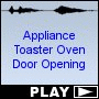 Appliance Toaster Oven Door Opening