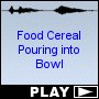 Food Cereal Pouring into Bowl