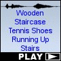 Wooden Staircase Tennis Shoes Running Up Stairs